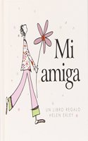 Mi amiga [Paperback] [Jan 01, 2013] EXLEY HELEN