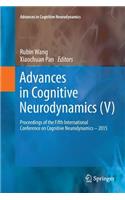 Advances in Cognitive Neurodynamics (V)