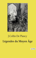 Légendes du Moyen Âge
