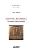 Retours à l'Écriture: Pour une nouvelle évangélisation