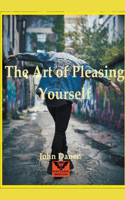 Art of Pleasing Yourself