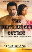 White Knight Cowboy