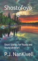 Shostofoyo 8: Short Stories for Young and Young at Heart(8 Shostofoyo)