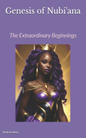 Genesis of Nubi'ana