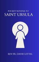 Saint Ursula Novena: Pocket Book