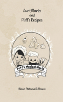 Aunt Maria and P&#363;ff's Recipes