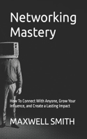 Networking Mastery