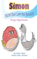 Simon faces Bull Lee the Blowfish