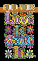 Good Vibes Coloring Book