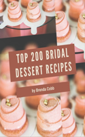 Top 200 Bridal Dessert Recipes