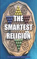 The Smartest Religion