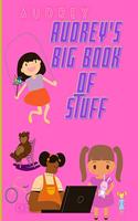 Audrey's Big Book of Stuff: (My Big Activity Book)