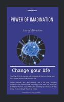 Handbook Power of Imagination Law of Attraction Change Your Life