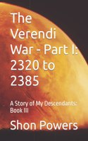 The Verendi War - Part I