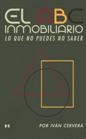 ABC inmobiliario: Lo que no puedes no saber