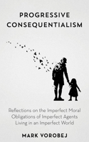 Progressive Consequentialism