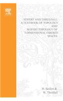 Seifert and Threlfall, a Textbook of Topology: (89 Pure and Applied Mathematics)