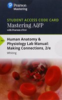 Mastering A&p with Pearson Etext -- Standalone Access Card -- For Human Anatomy & Physiology Laboratory Manual: Making Connections(Masteringa&p)