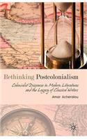 Rethinking Postcolonialism