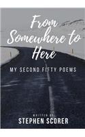 From Somewhere to Here