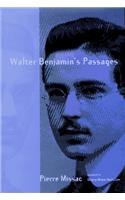 Walter Benjamin's Passages