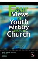 Four Views of Youth Ministry and the Church