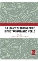 Legacy of Thomas Paine in the Transatlantic World
