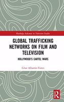 Global Trafficking Networks on Film and Television