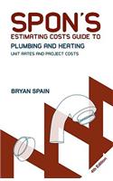 Spon's Estimating Costs Guide to Plumbing and Heating