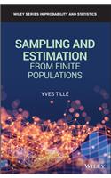Sampling and Estimation from Finite Populations: (Wiley Series in Survey Methodology)
