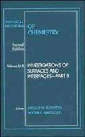 Physical Methods of Chemistry, Investigations of Surfaces and Interfaces