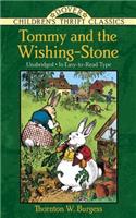 Tommy and the Wishing-Stone: (Dover Children's Thrift Classics)