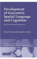 Development of Geocentric Spatial Language and Cognition