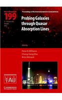 Probing Galaxies Through Quasar Absorption Lines (Iau C199)
