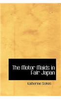 Motor Maids in Fair Japan