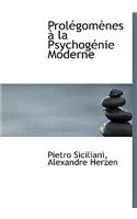 Prolacgomaunes an La Psychogacnie Moderne