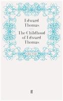The Childhood of Edward Thomas