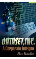 Dataset, Inc.: A Corporate Intrigue