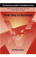 From Idea to Business