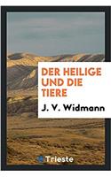 Heilige Und Die Tiere