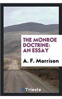The Monroe Doctrine: An Essay