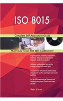 ISO 8015 Complete Self-Assessment Guide