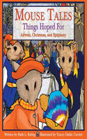 Mouse Tales--Things Hoped for