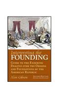 Interpreting the Founding