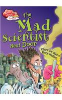 Mad Scientist Next Door