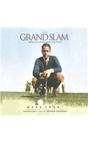 Grand Slam: Bobby Jones, America, and the Story of Golf