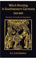 Witch Hunting in Southwestern Germany, 1562-1684