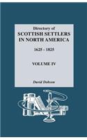 Directory of Scottish Settlers in North America, 1625-1825: (English)