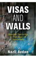 Visas and Walls