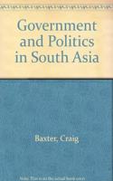 Government And Politics In South Asia
